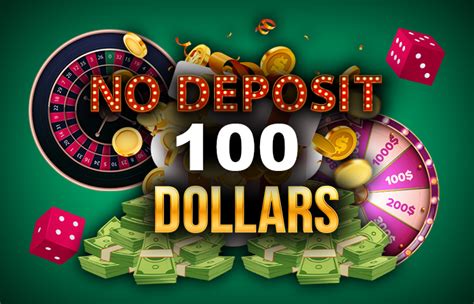 Free $100 No Deposit Bonus Chips .
